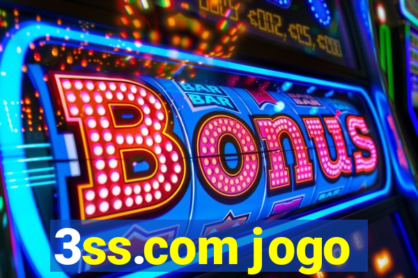 3ss.com jogo